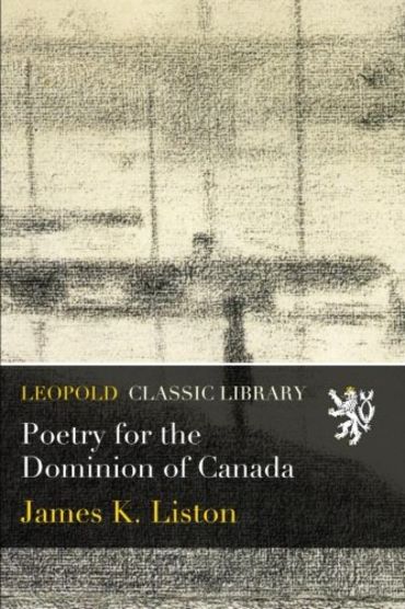 Poetry for the Dominion of Canada