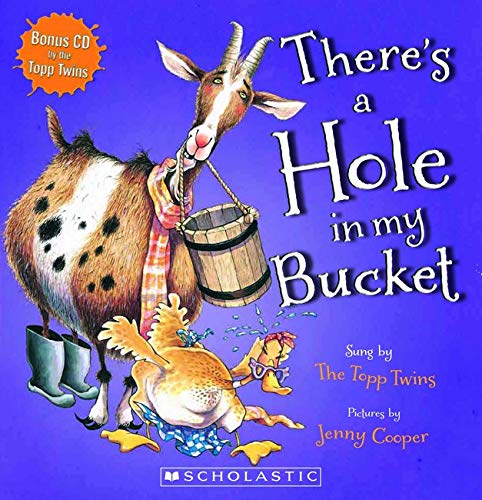 There's a Hole in My Bucket (with CD) (Topp Twins)