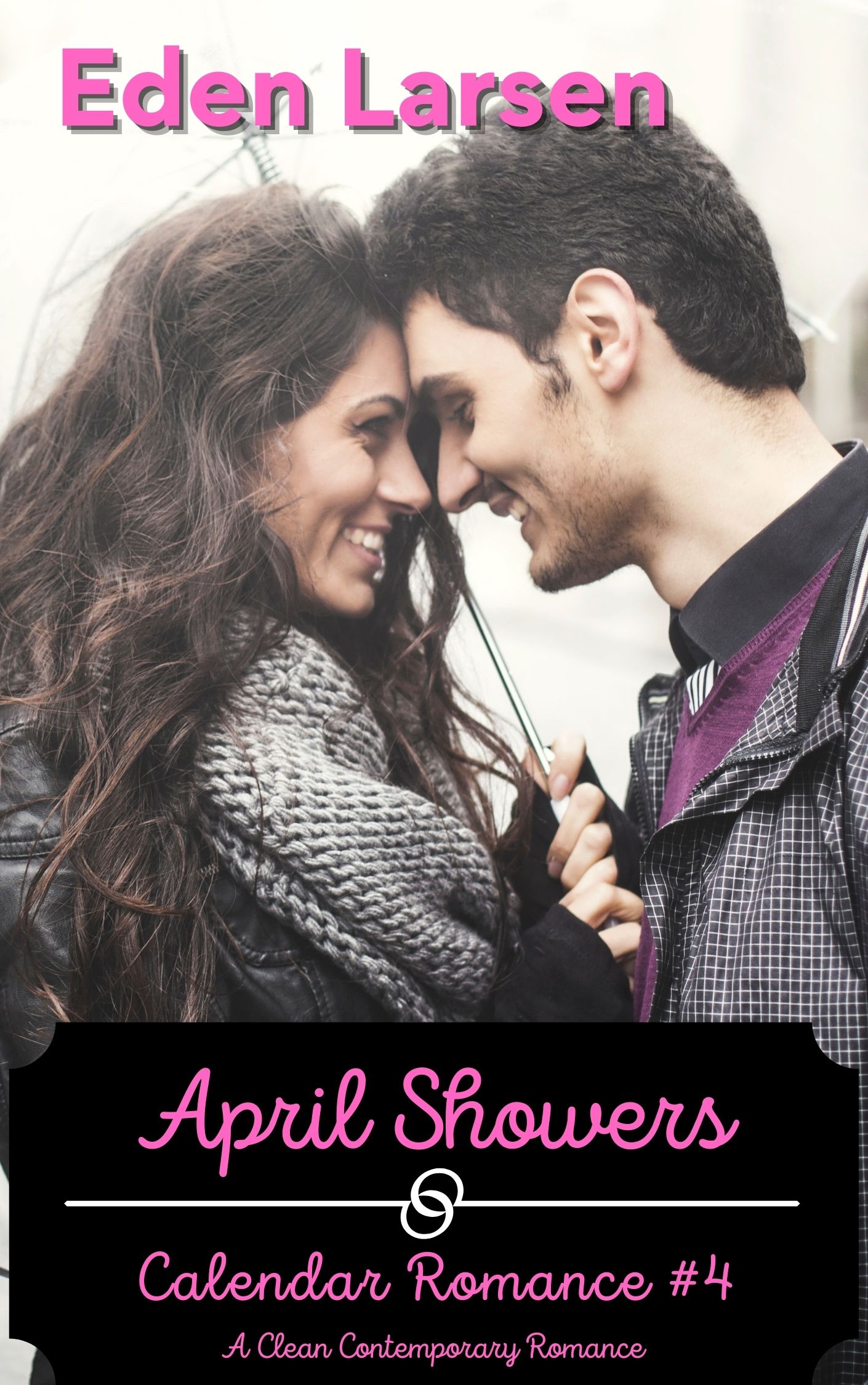 April Showers: A Calendar Romance #4