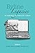 Byline Legacies by Jaime Dill