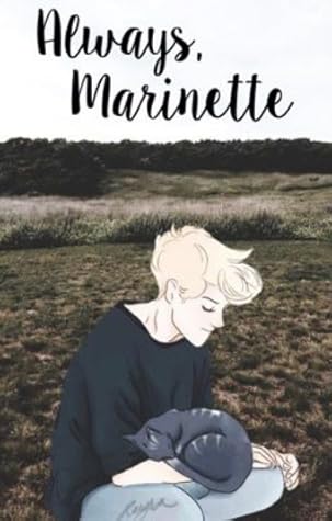 Always, Marinette