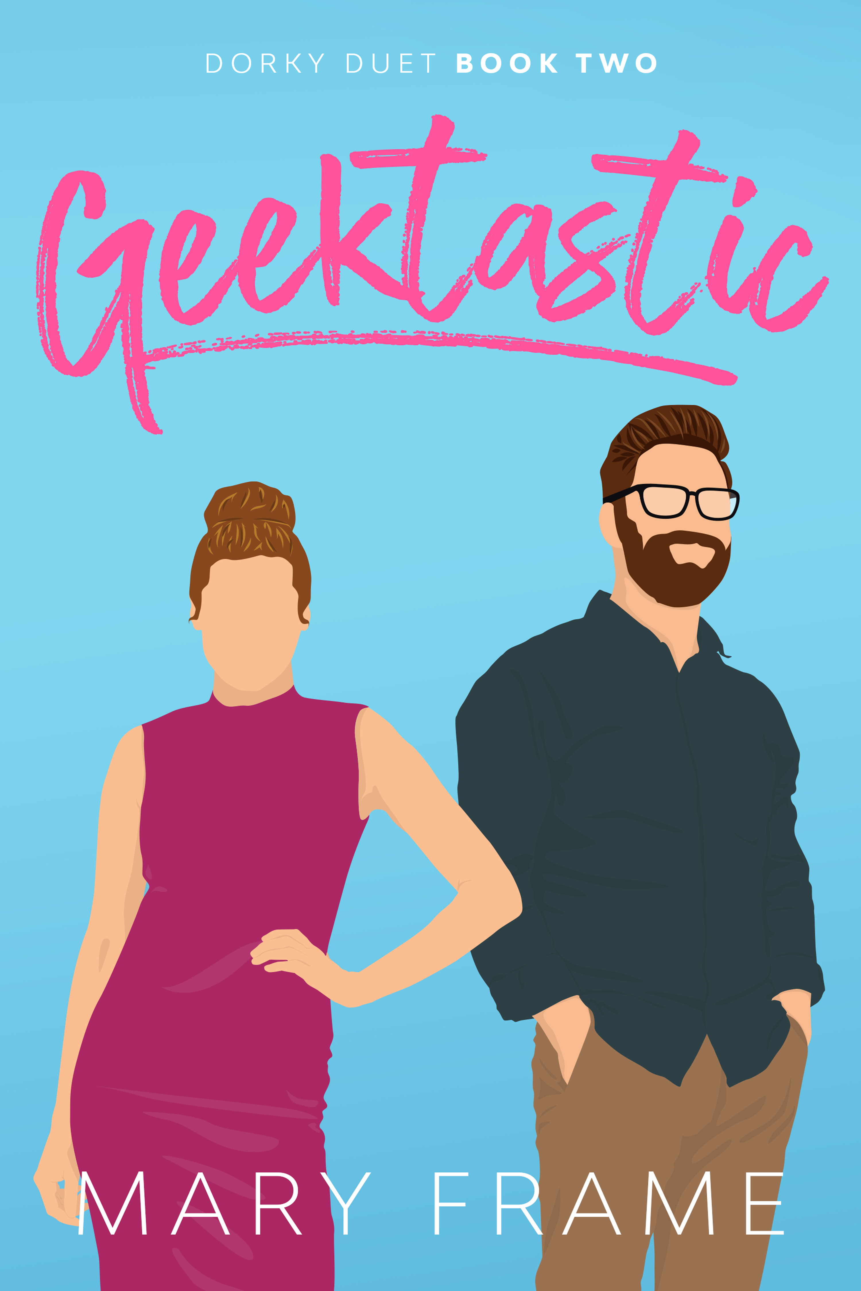 Geektastic (Dorky Duet #2)