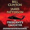 The President's Daughter by Bill Clinton The President's Daughter by Bill Clinton