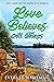Love Believes All Things
