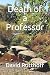 Death of a Professor by David Rotthoff