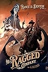 His Ragged Company by Rance D. Denton