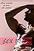 Sex Blitz ~ Menage and Bond...