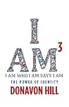 I Am3: The Power ...