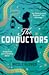 The Conductors