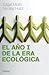 El año I de la era ecológica