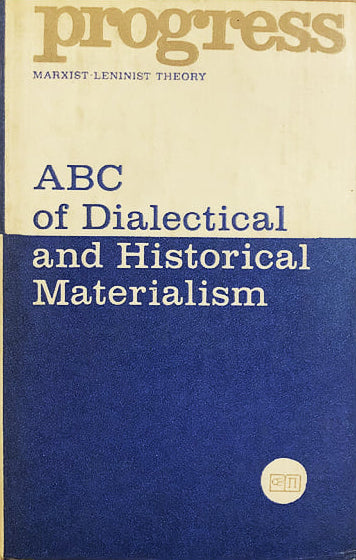 ABC of Dialectical and Historical Materialism (Unknown Binding)