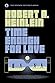Time Enough for Love by Robert A. Heinlein