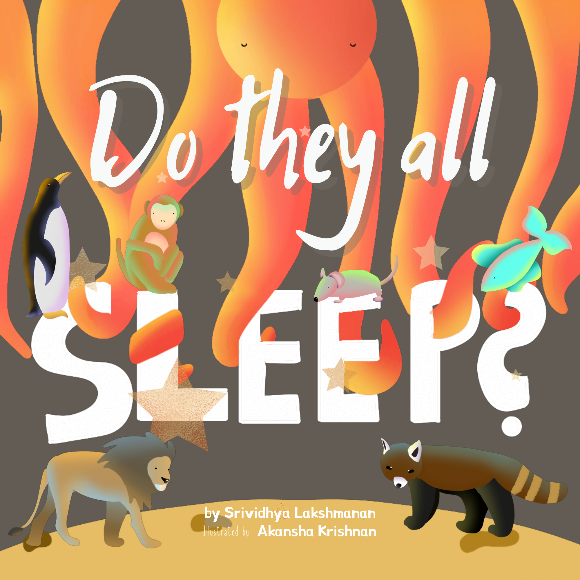 Do They All Sleep?: A Children's Picture Book