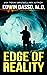 Edge of Reality: Book one o...