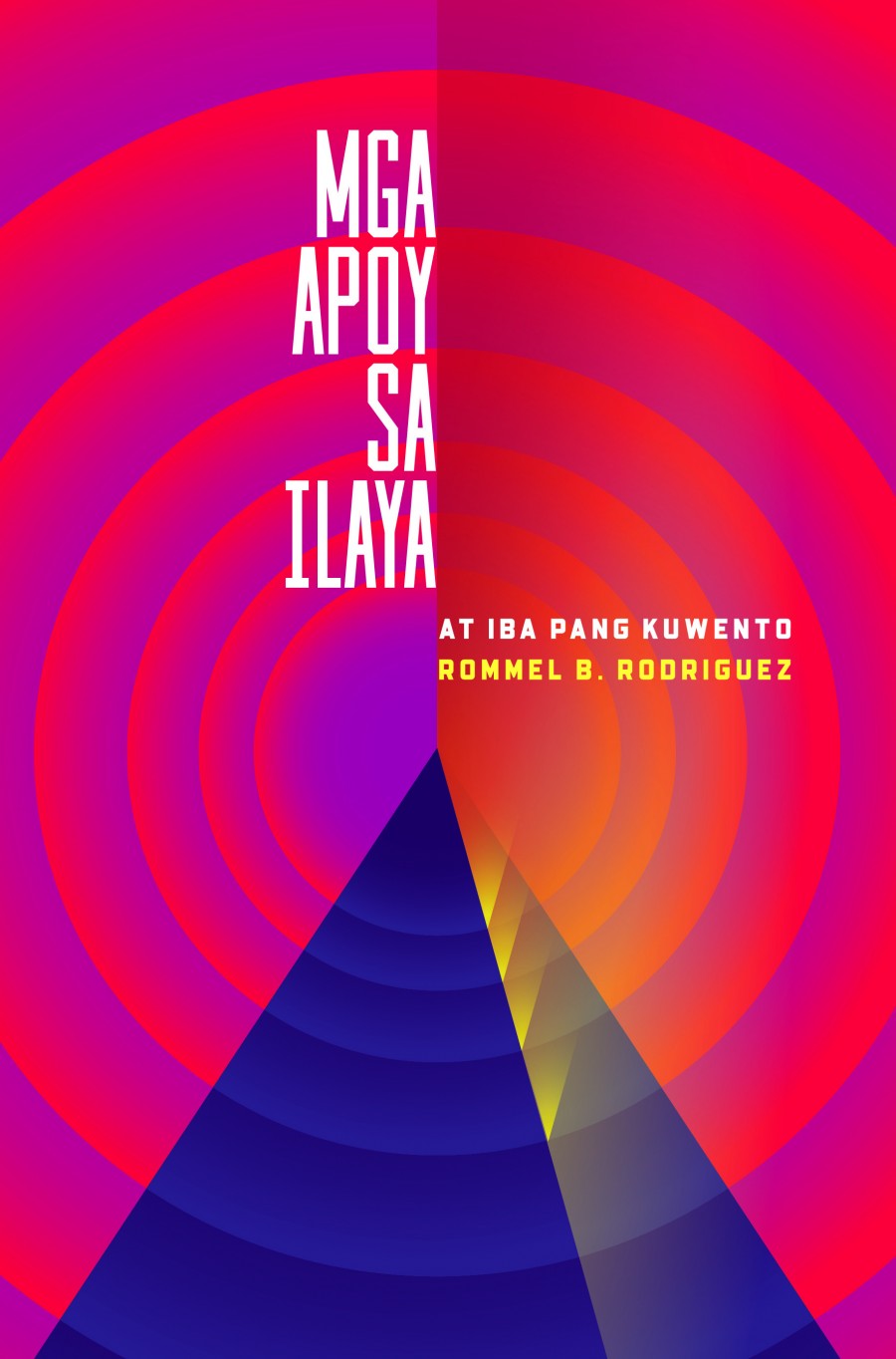 Mga Apoy sa Ilaya at Iba Pang Kwento