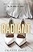 Radiant - How to Live Dearl...