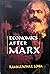 Economics After Marx