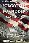Forgotten Forbidden America: Highway to Hell: VII Book cover for Forgotten Forbidden America: Highway to Hell: VII