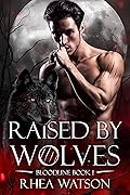 Raised by Wolves