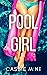 Pool Girl