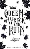 Queen of Wreck and Ruin (Evernight Fae, #7)