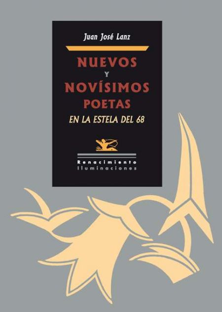 Nuevos y novísimos poetas: En la estela del 68