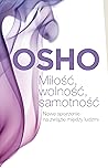OSHO Miłość, woln...