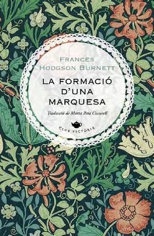 La formació d'una marquesa