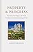 Property and Progress by Robert  Brenner