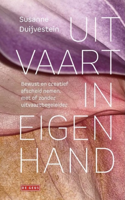 Uitvaart in eigen hand (Hardcover)