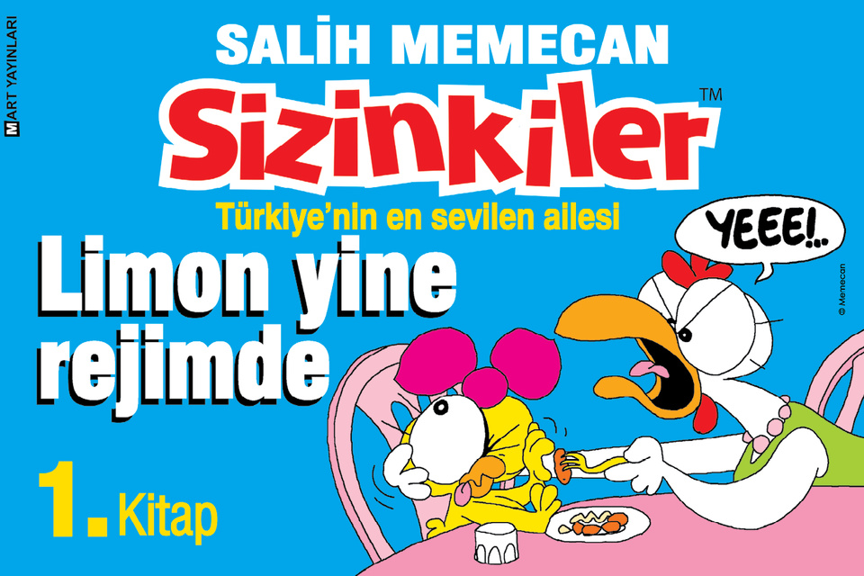 Limon Yine Rejimde (Sizinkiler, #1)