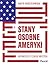 Stany osobne Ameryki. Reportaże z czasu kryzysu