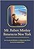Mr. Robert Monkey Returns to New York by Arnold Johnston