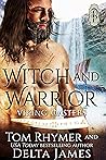 Witch and Warrior by Delta James