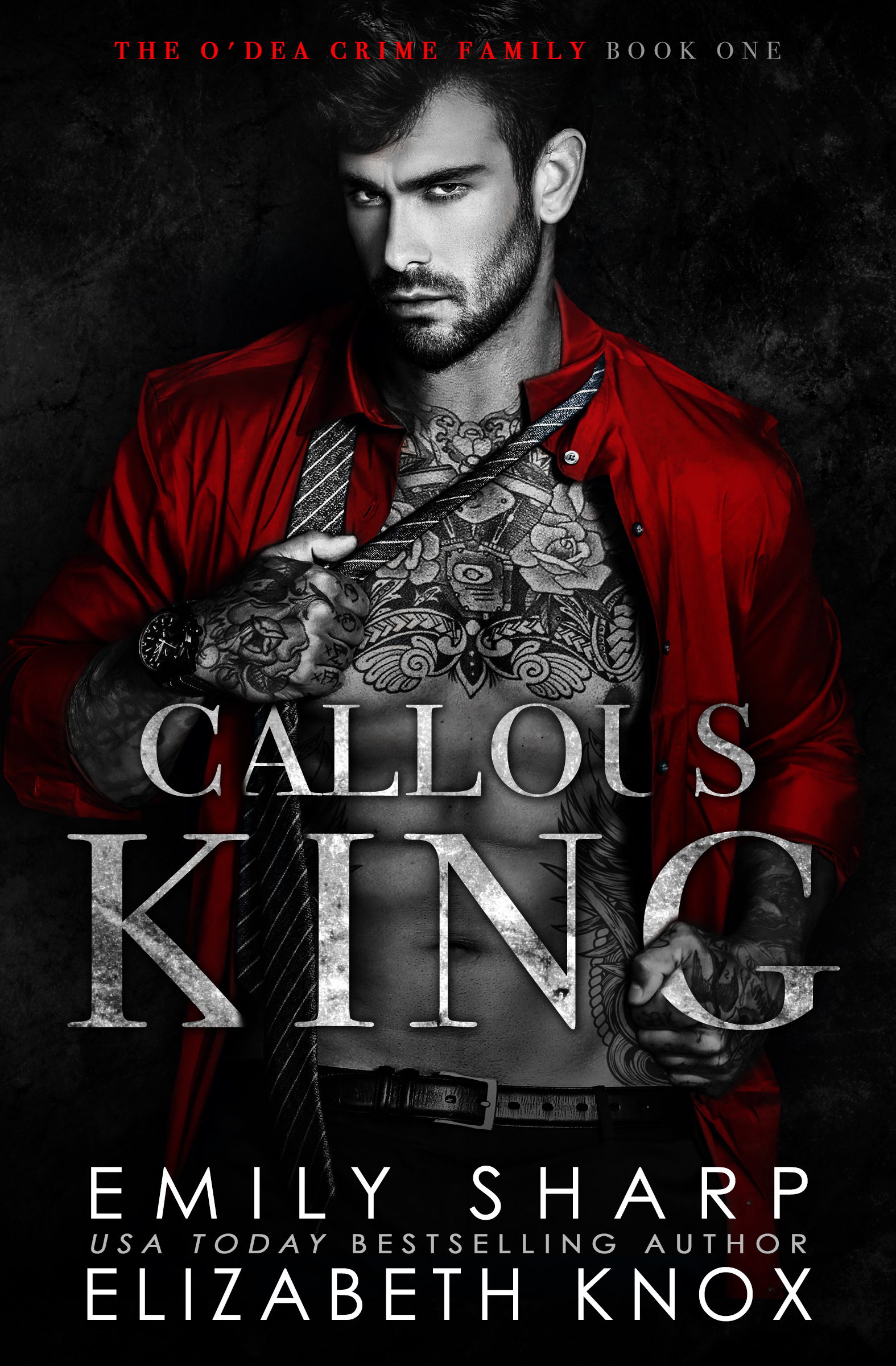 Callous King (The O'Dea Crime Family #1)