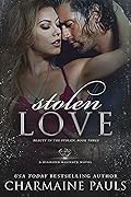 Stolen Love (Beauty in the Stolen, #3) 