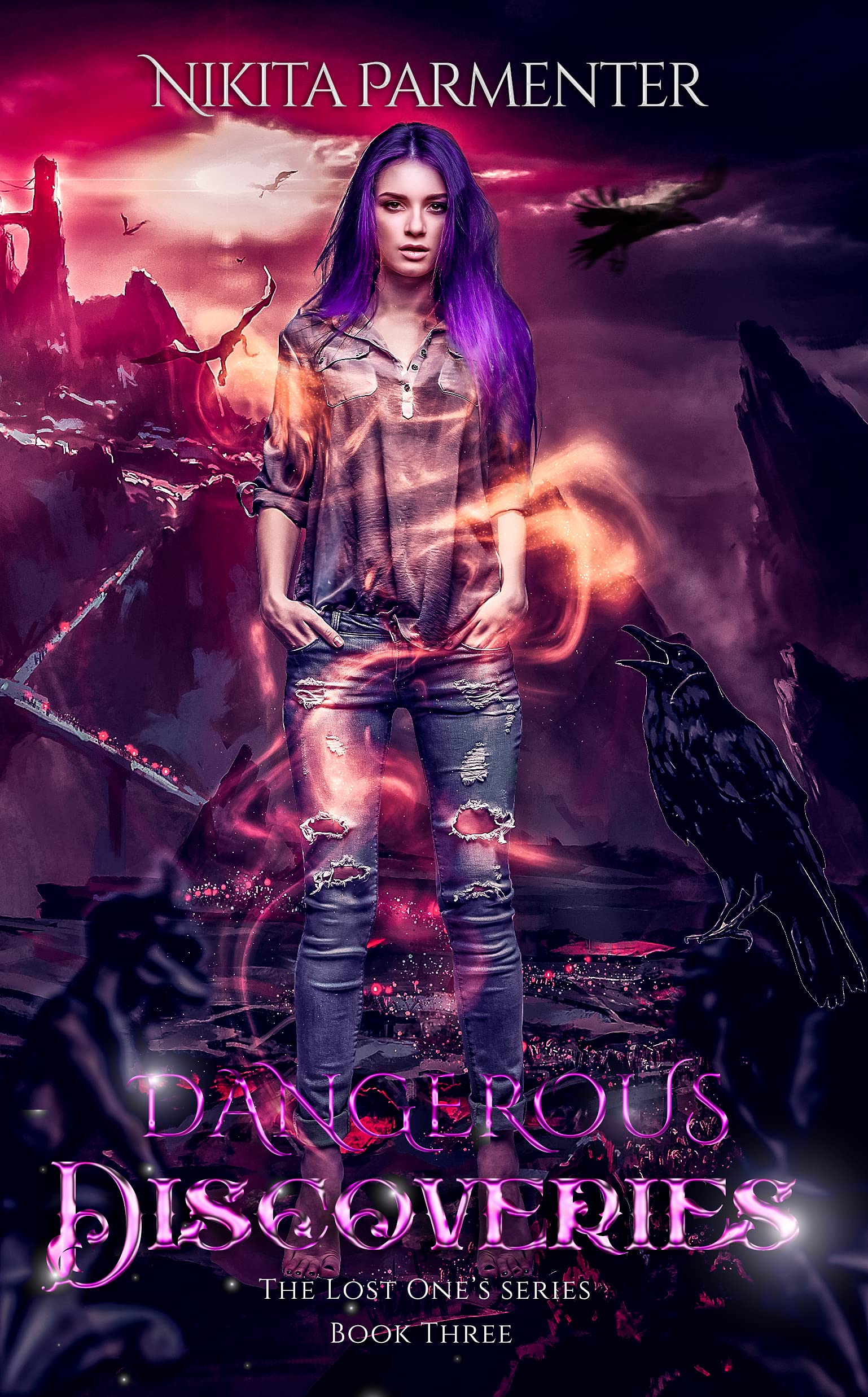 Dangerous Discoveries (The Lost One’s #3)