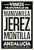 Jerez, Manzanilla y Montill...