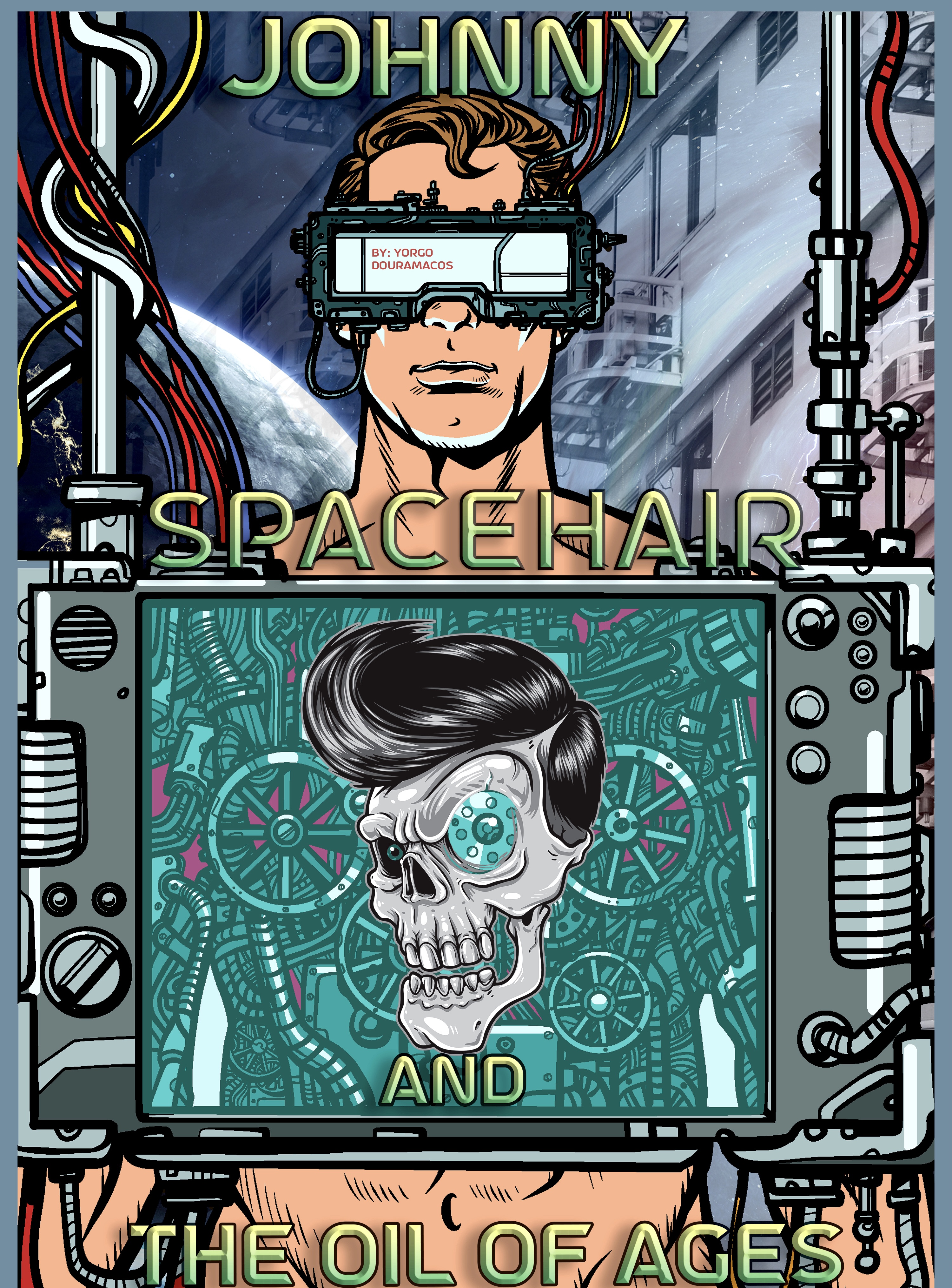 Johnny Spacehair and the Oil of Ages