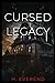 Cursed Legacy