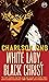 White Lady, Black Christ by Charlson Ong