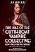 First Rule of the Cutthroat Vampire Collective by J.J. Arias