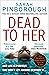Dead to Her