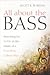 All about the Bass: Searchi...