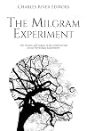 The Milgram Exper...