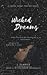 Wicked Dreams (The Dream Chronicles #2) by J. Clarice