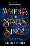 Where the Stars Sing (Crusaderverse, #1)