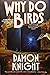 Why Do Birds