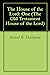 The House of the Lord: One (The Old Testament House of the Lord Book 1)
