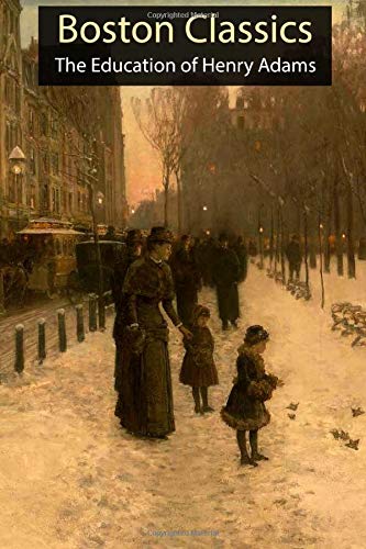 The Education of Henry Adams